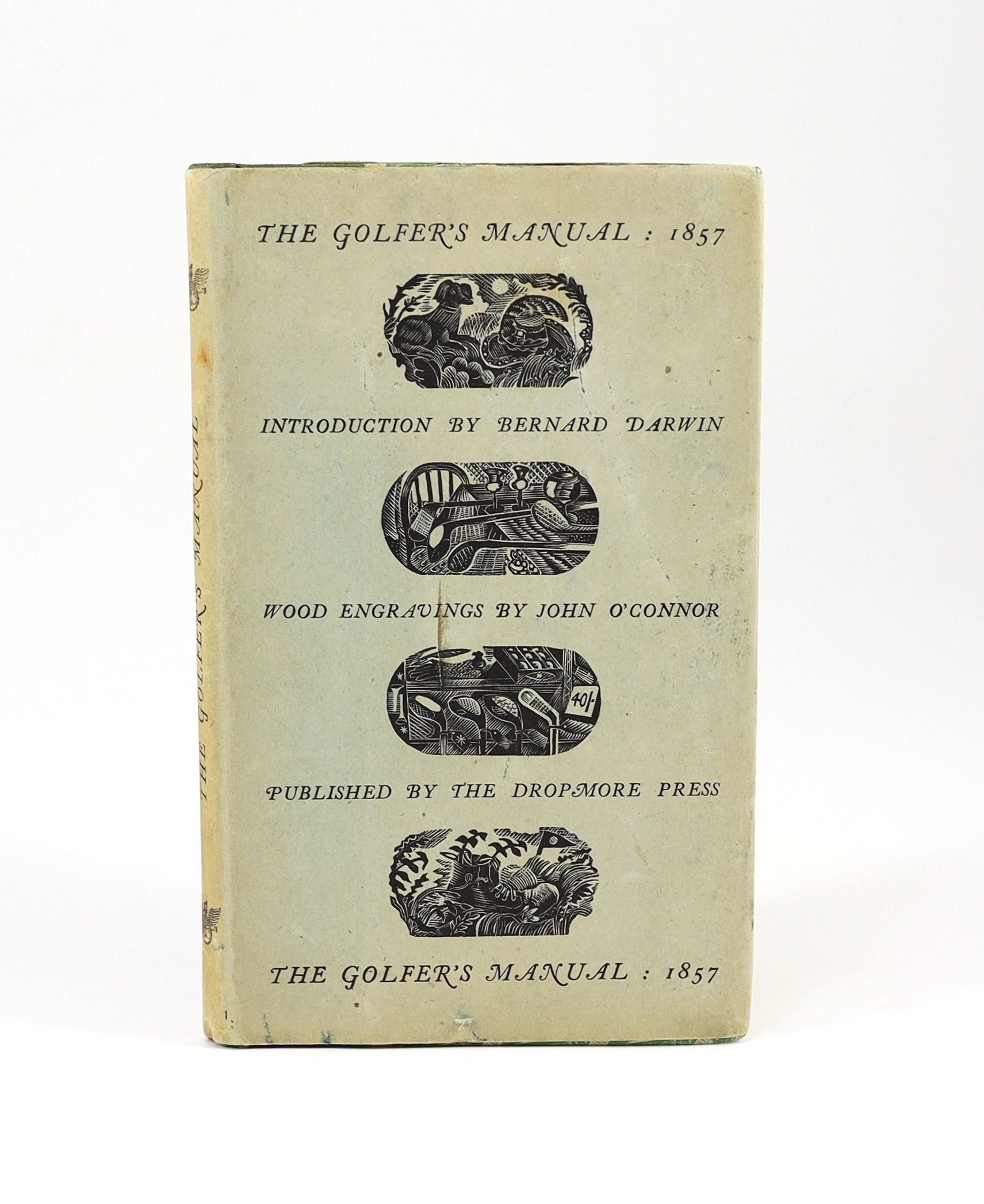 [Anon] - Introduction by Bernard Darwin - A Golfer’s Manuel, one of 750, 8vo, with d/j, wood-engravings by John O’Connor, Dropmore Press, 1947